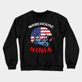 Forklift Ninja, Warehouse Ninja WBR American Flag Forklift Shirt Crewneck Sweatshirt